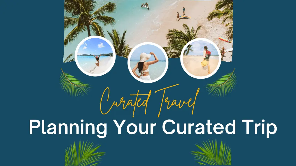 Curated Trip
